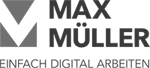 Max Müller – einfach digital arbeiten